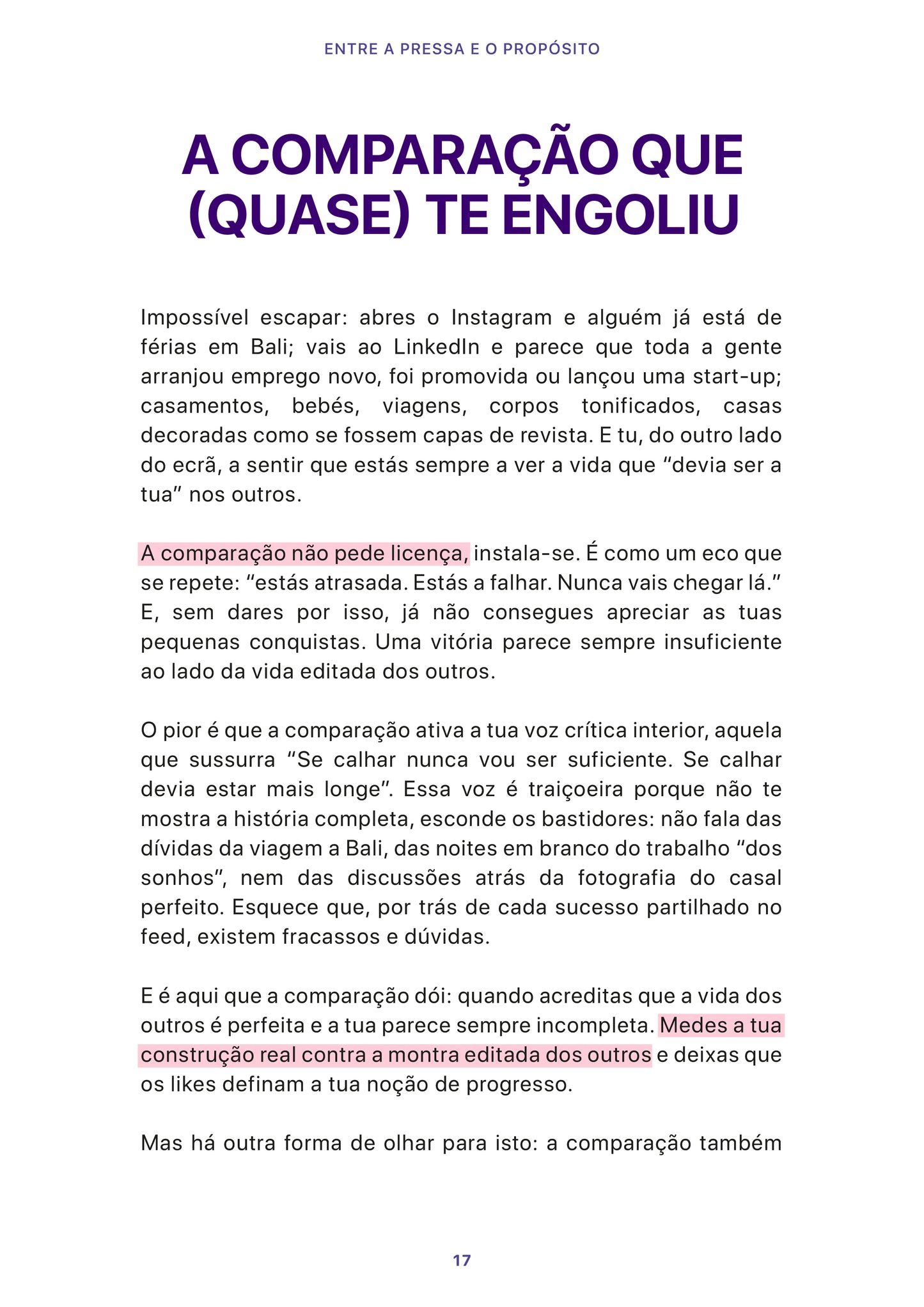 Entre a Pressa e o Propósito