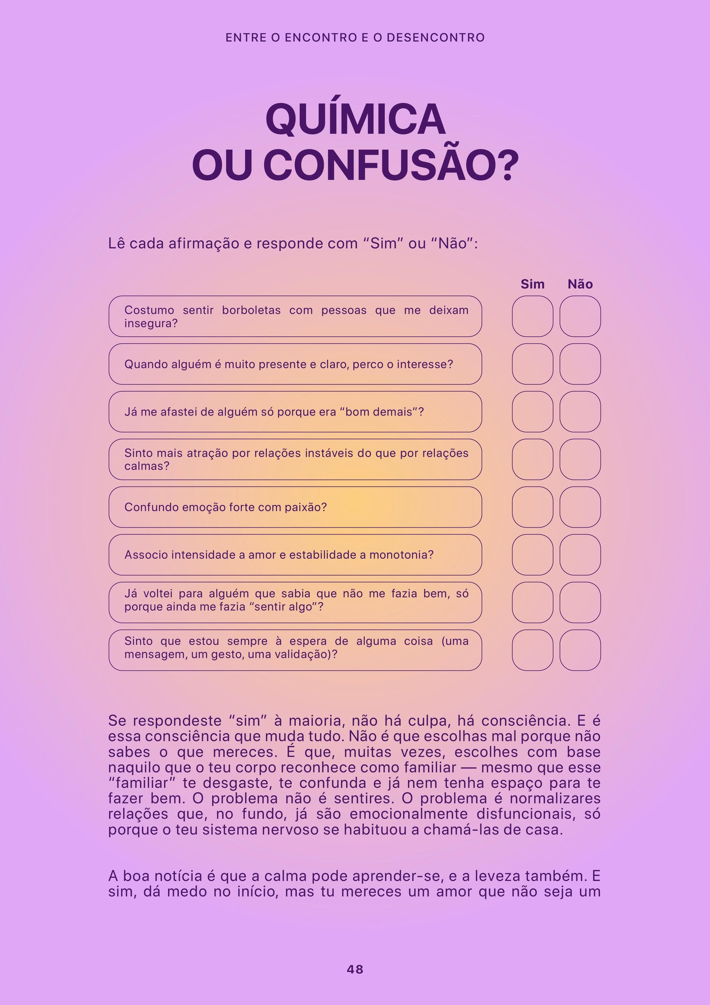 Entre o Encontro e Desencontro