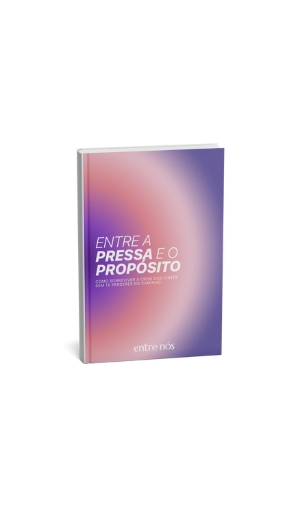 Entre a Pressa e o Propósito